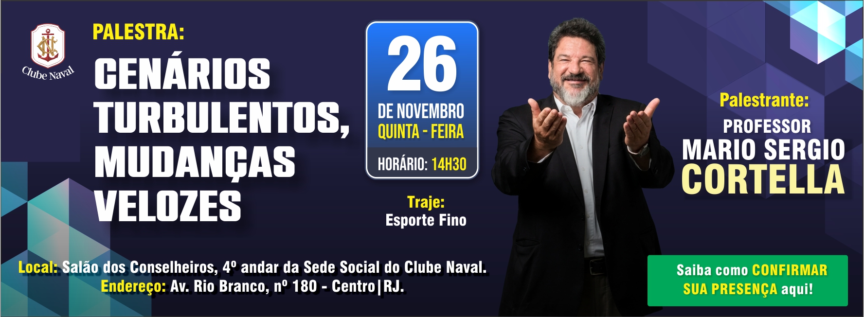 Palestra - Cenários turbulentos, mudanças velozes