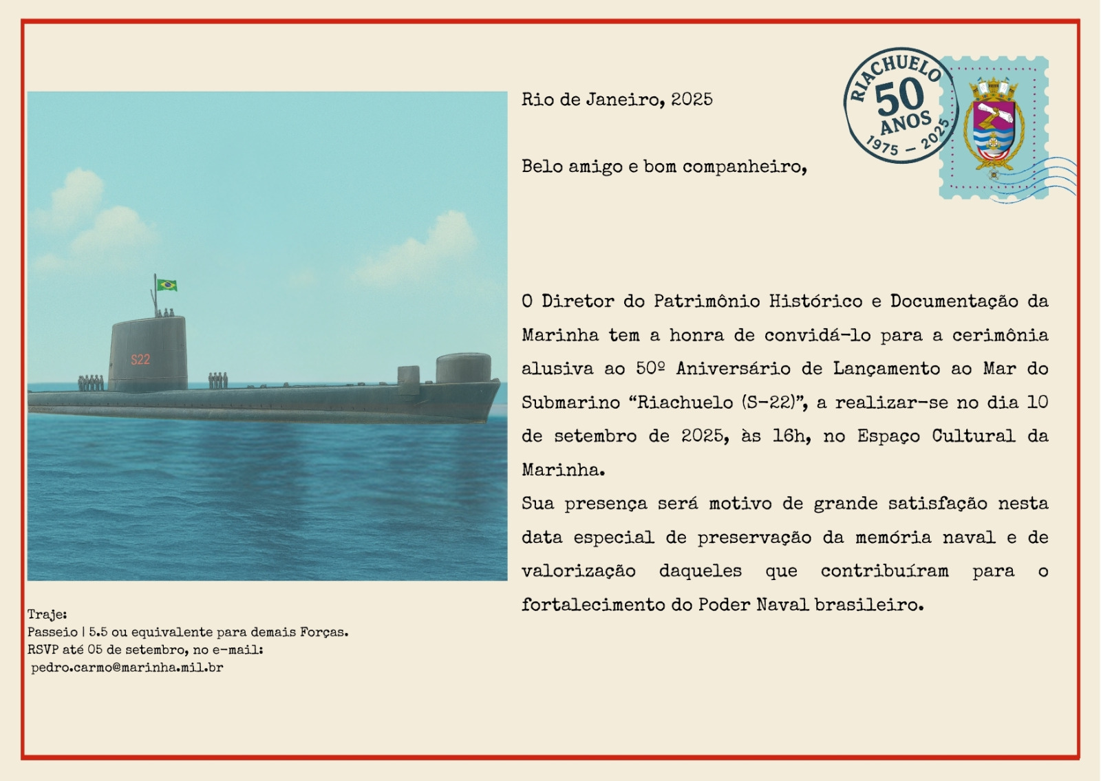 Cerimônia alusiva ao 50º Aniversário do Lançamento ao Mar do Submarino “Riachuelo (S-22)”