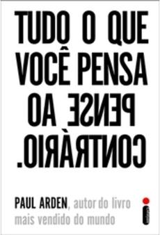 Resenha de Livro - Tudo o que você pensa ao contrário